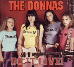 The Donnas : Do It Live